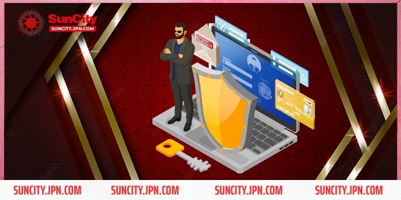 Chính sách bảo mật Suncity thông tin cá nhân